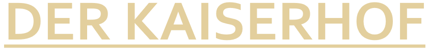 Der Kaiserhof